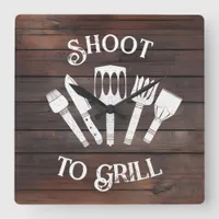 Rustic ‘Shoot To Grill’ – Funny BBQ Gift  Square Wall Clock