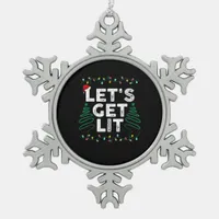 Let's Get Lit Drinking Funny Christmas Gift Snowflake Pewter Christmas Ornament