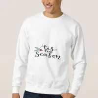 Tis The Season Retro Classic Design Sweatshirt
