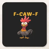 F-Caw-F-Chicken Essential Classic Aesthetic Unique Square Paper Coaster