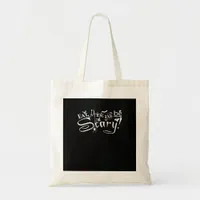 Eat Drink And Be Scary Aesthetic Graphic Trendy Tote Bag