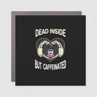 But Caffeinated Coffee Skeleton Hands Heart Car Magnet