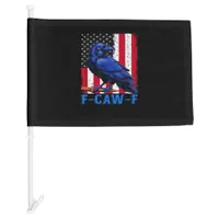 Crow Raven Funny F-Caw-F Minimal Clean Car Flag
