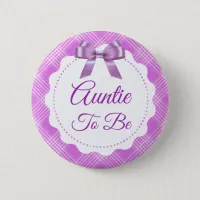 Purple Plaid and Bow Great Auntie to be Button