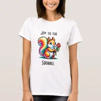 Joy to the Squirrel | Funny Squirrel Pun Pixel Art T-Shirt