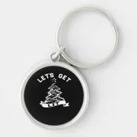 Let's Get Lit This Christmas Funny Humor Quote For Keychain