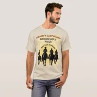 Last Rodeo Cowboys Sunset Groomsman Name Bachelor T-Shirt