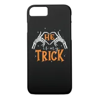He Is My Trick Heart Skeleton Hand Couple Happy Ha iPhone 8/7 Case