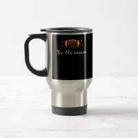 Tis The Season Football  - Retro Football Game Day Travel Mug