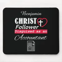 Christ Follower Disguised As Accountant Christian Mouse Pad