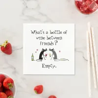 Bottle of Wine Between Friends Funny Cat Napkins