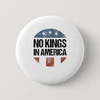 No Kings In America Vintage Patriotic No Kings Cre Button