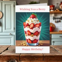 Wishing You a Berry Happy Birthday! Card