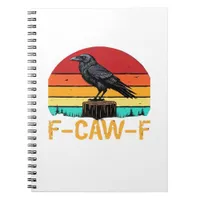 Crow, F-Caw-F Funny Bird Retro Classic Notebook