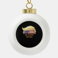 Make Halloween Great Again - Trumpkin Design  Ceramic Ball Christmas Ornament