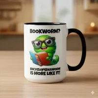 Funny Bookworm? Encyclopediaworm is More Like It! Mug