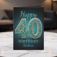 Teal Pearl Diamond Glam 40th Birthday Greeting Card