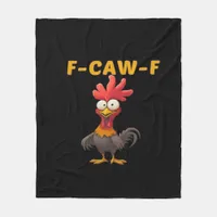 F-Caw-F-Chicken Essential Classic Aesthetic Unique Fleece Blanket