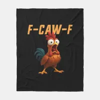 F-Caw-F Chicken Funny Chicken F-Caw-F Gear Retro G Fleece Blanket