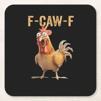 Funny Screaming Chicken F-Caw-F Joke Design Classi Square Paper Coaster