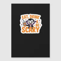 Eat Drink And Be Scary Classic Retro Cool