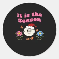 It Is The Season Christmas Classic Round Sticker