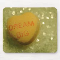 Dream Big Mouse Pad