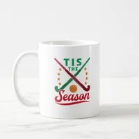 Field Hockey Christmas Tis The Season Player Holid Coffee Mug