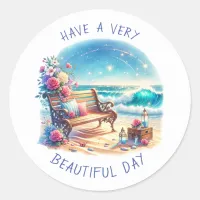 Have a Very Beautiful Day | Ocean Themed Classic Round Sticker