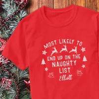 Custom Most Likely to Naughty List Christmas T-Shirt