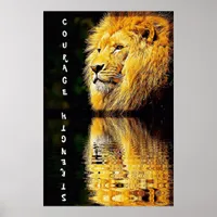 Lion Courage and Strength Poster