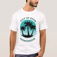 Gulf of Gavin | Funny Political Humor T-Shirt