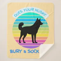 Does Your Husky Bury a Sock Too Retro Sunset peach Sherpa Blanket