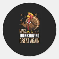 Make Thanksgiving Great Again Funny Turkey Trumpki Classic Round Sticker