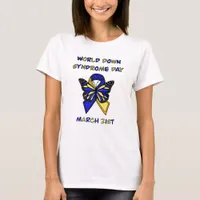 World Down Syndrome Day - March 21st  T-Shirt