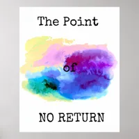 THE POINT OF NO RETURN POSTER