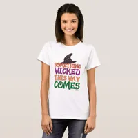 Wicked Halloween Saying Funny Witch Cartoon T-Shirt