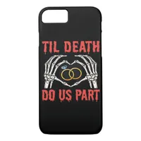 Halloween Engagement Til Death Do Us Part Skeleton iPhone 8/7 Case