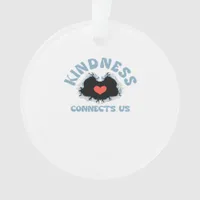 Kindness Connects Us Classic Ornament