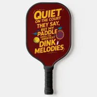 Silence Speaks Volumes: The Pickleball Power Pickleball Paddle