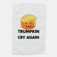 Make Liberals Cry Again Trumpkin Halloween Garden Flag