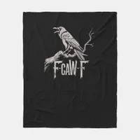 F-Caw-F Crow Pun Funny Bird Cawing Grunge Back Tri Fleece Blanket