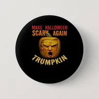 Trumpkin Make Halloween Scary Again – Funny Donald Button
