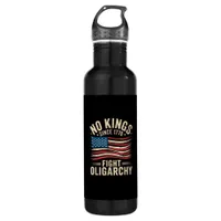 No Kings In America Since 1776  Oligarchy Patrioti Stainless Steel Water Bottle