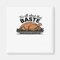 All About That Baste Christmas Classic Retro Look Magnet