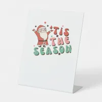Tis The Season Retro Christmas Santa Pedestal Sign