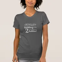 Knitting Lover Funny Saying Dark T-Shirt