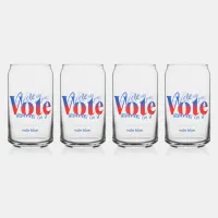 Vote Like Your Vote Depends on it Can Glass