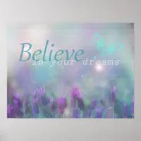 Believe in your Dreams, Inspirational Poster