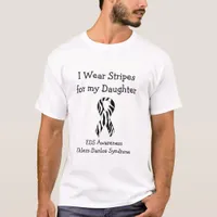 I Wear Stripes for my Daughter EDS Awareness Shirt